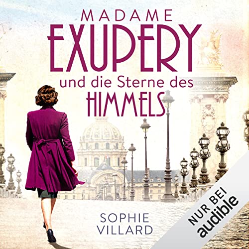 Hörbuchcover »Madame Exupéry und die Sterne des Himmels«