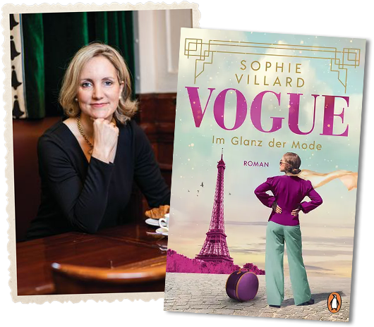 Foto von Sophie Villard und Bild des Covers von »Vogue - im Glanz der Mode«